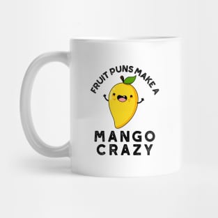 Fruit Puns Make A Mango Crazy Cute Food Pun Mug